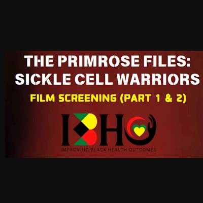 The Primrose Files: Sickle Cell Warriors